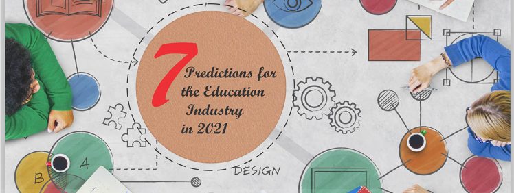 7 Predictions for the Education Industry in 2021